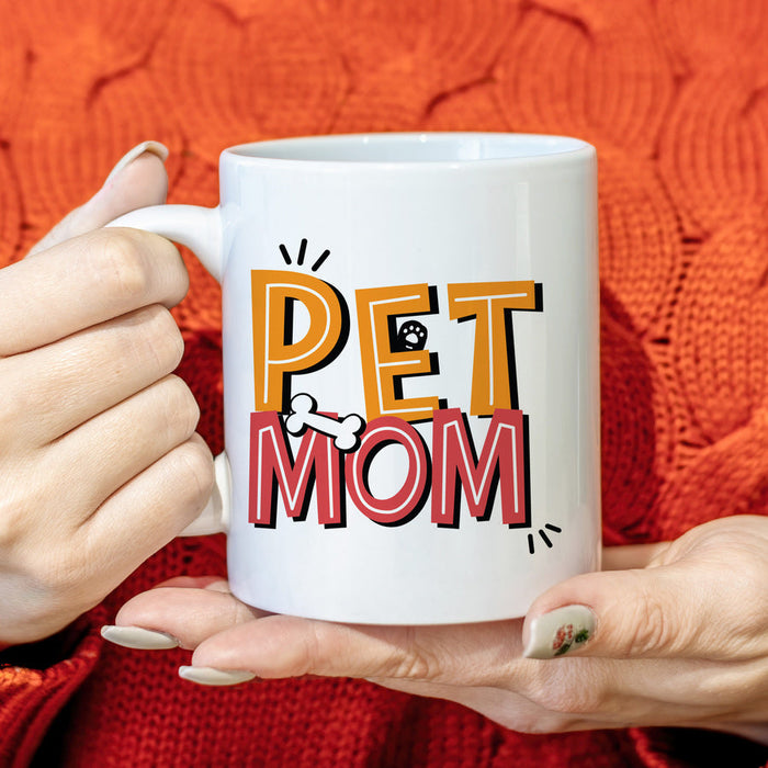 Pet Mom Mug