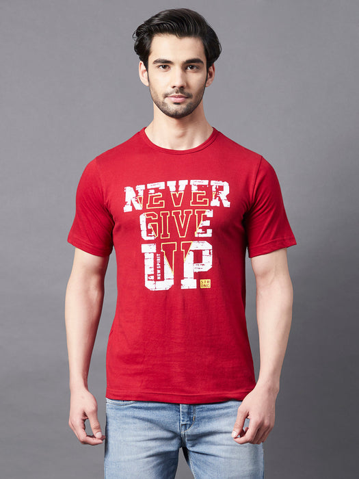 Maroon NEVER GIVE UP Print Round Neck Half Sleeve T-Shirt