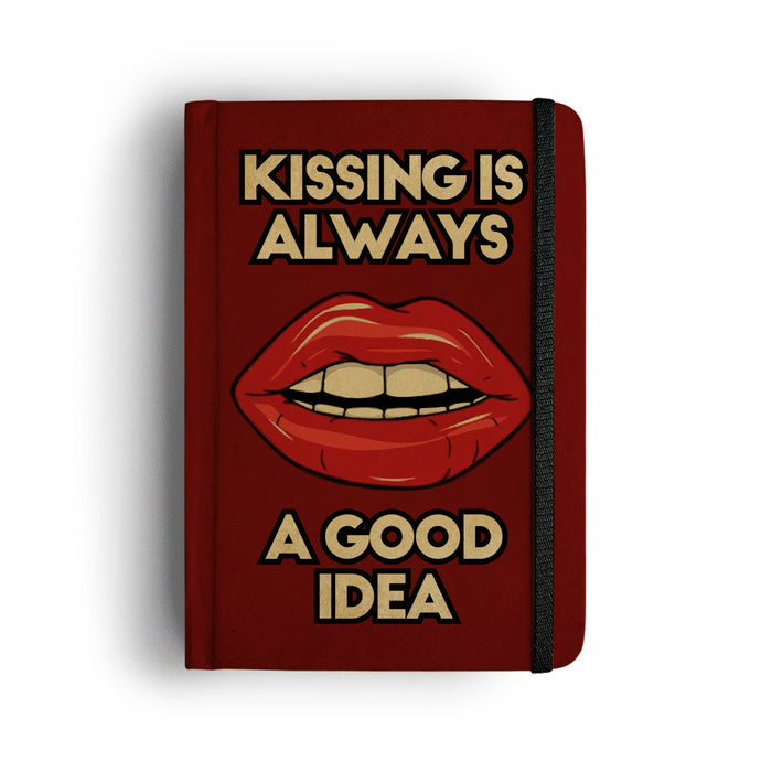 Kissing Is Always A Good Idea